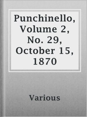 cover image of Punchinello, Volume 2, No. 29, October 15, 1870